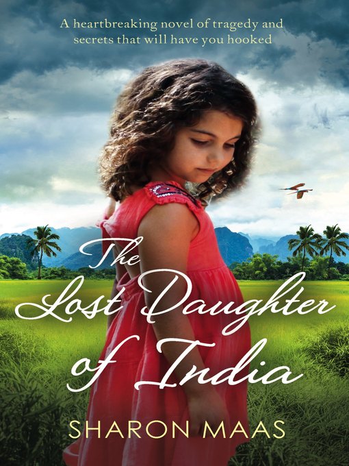 Title details for The Lost Daughter of India by Sharon Maas - Available